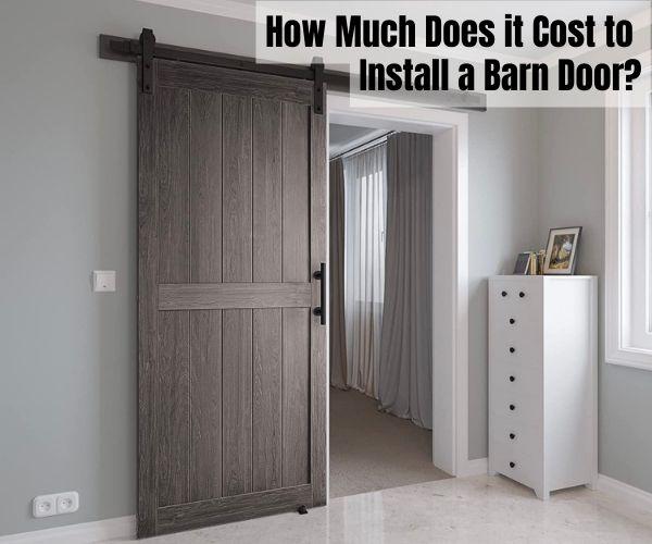 What is the Cost of Installing Sliding Barn Doors Yourself with DIY Kits and More